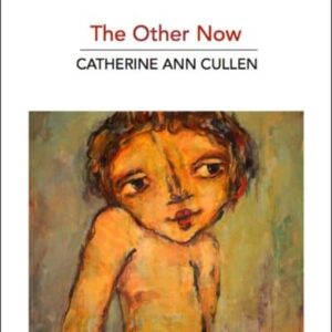The other now poetry collection by Catherine Ann Cullen