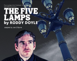 The Five Lamps Play by Roddy Doyle